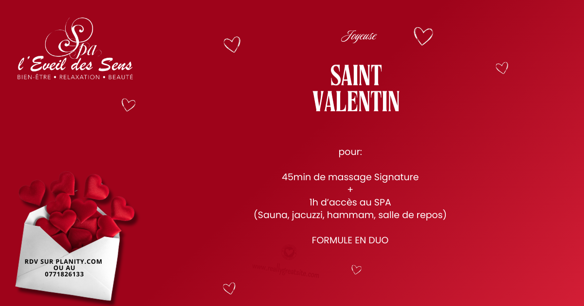 Formule Saint Valentin en DUO- 45min de Massage Signature + 1H d'accès au SPA)